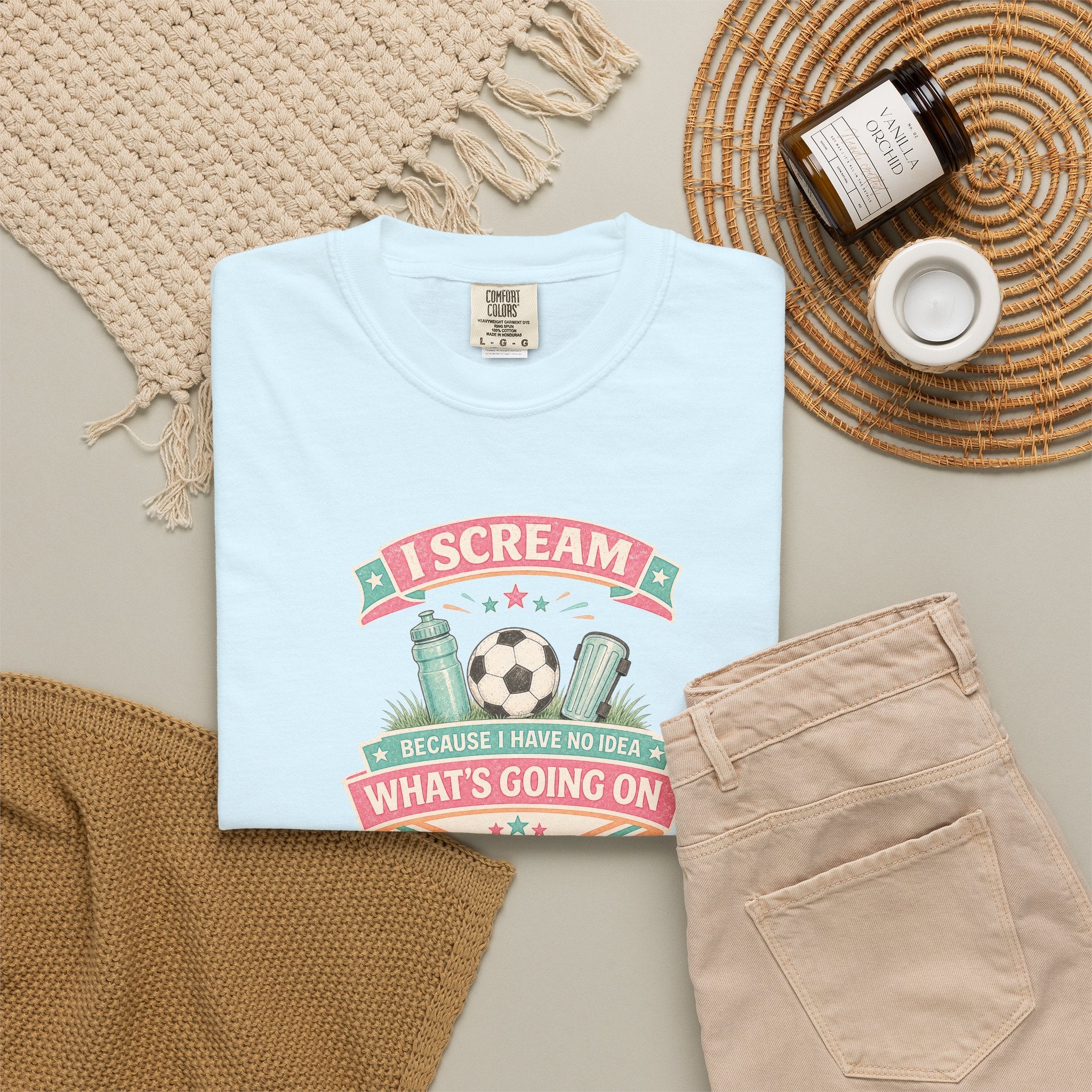 I Scream Because I Have No Idea What's Going On Soccer Tee