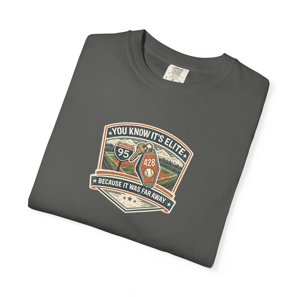 You Know It’s Elite Because It Was Far Away Baseball Tee