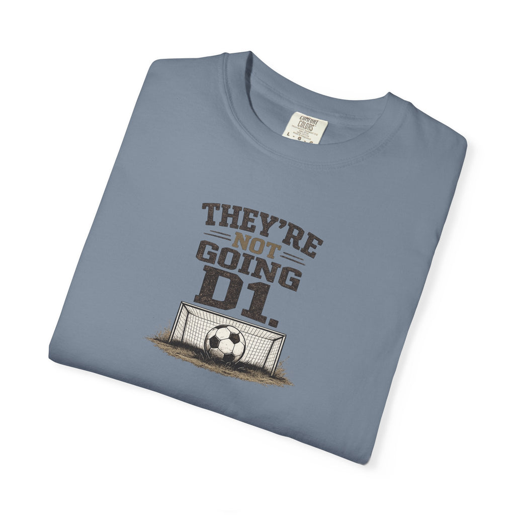 They're Not Going D1 Vintage Soccer Tee