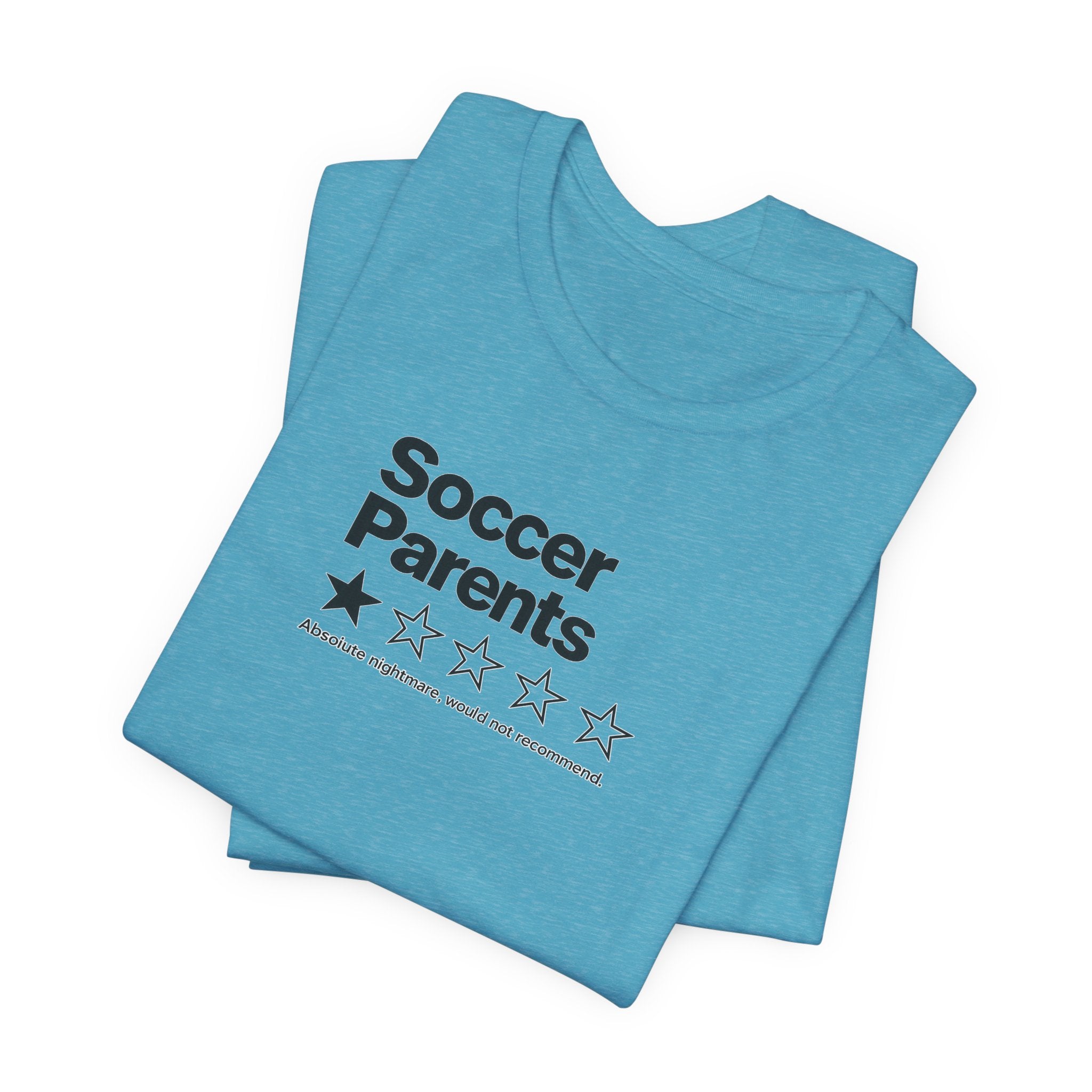 Soccer Parents 1-Star Review Tee — Funny Soccer Mom/Dad Shirt