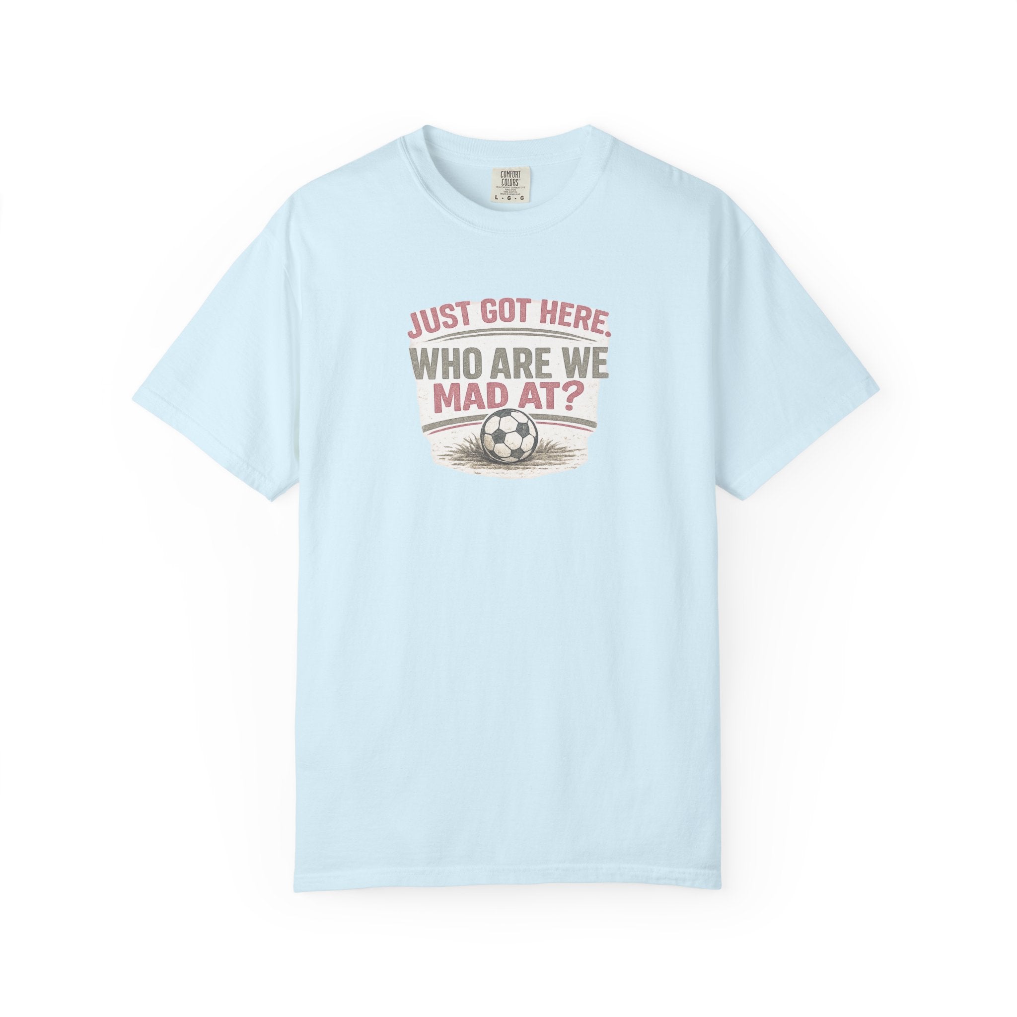 Just Got Here Vintage Soccer Tee