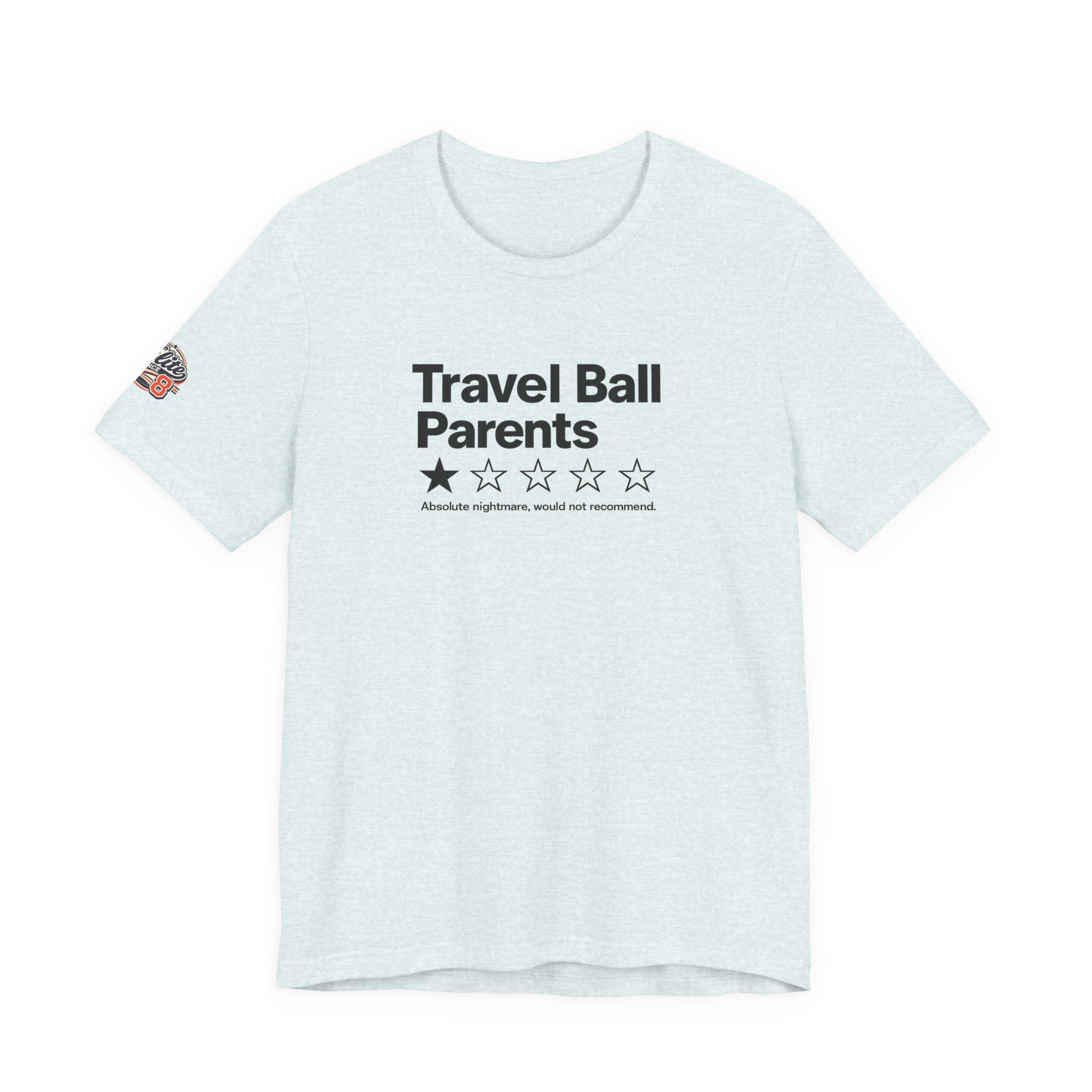 Travel Ball Parents Rating Tee